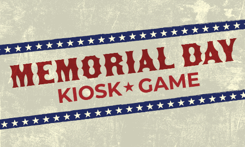 Memorial Day Kiosk Game Web Thumb.jpg